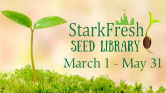 StarkFresh Seed Library at the Library March 1-May 31