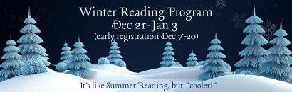 Winter Reading Program 2025, December 21, 2025 through January 3, 2026