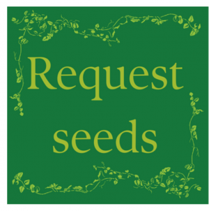Request Seeds Here