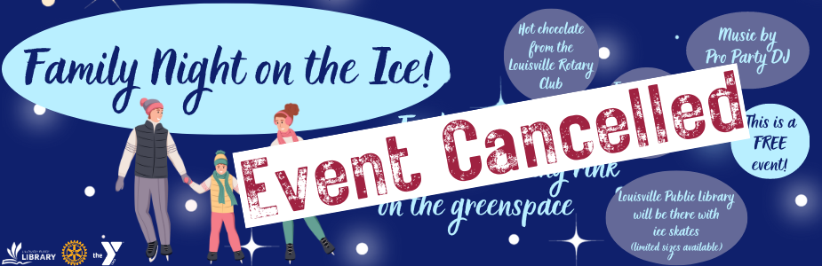 Family Night on the Ice is cancelled for Feb. 19