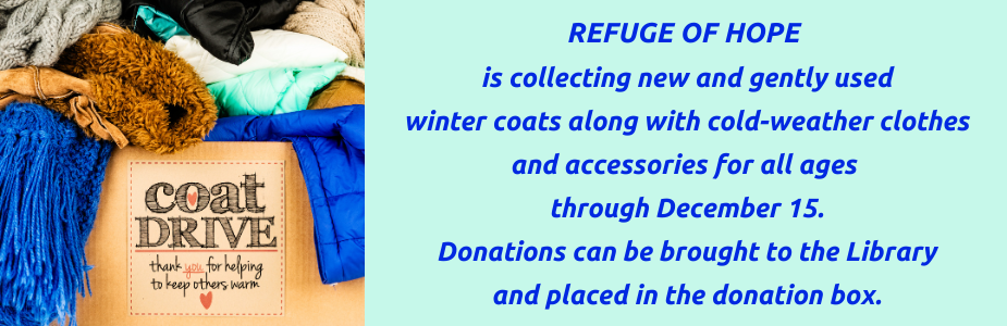 Donate winter coats and other cold-weather clothes and accessories through December 15.