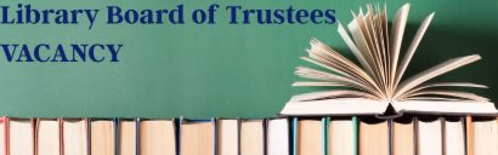 Library Board of Trustees Vacancy